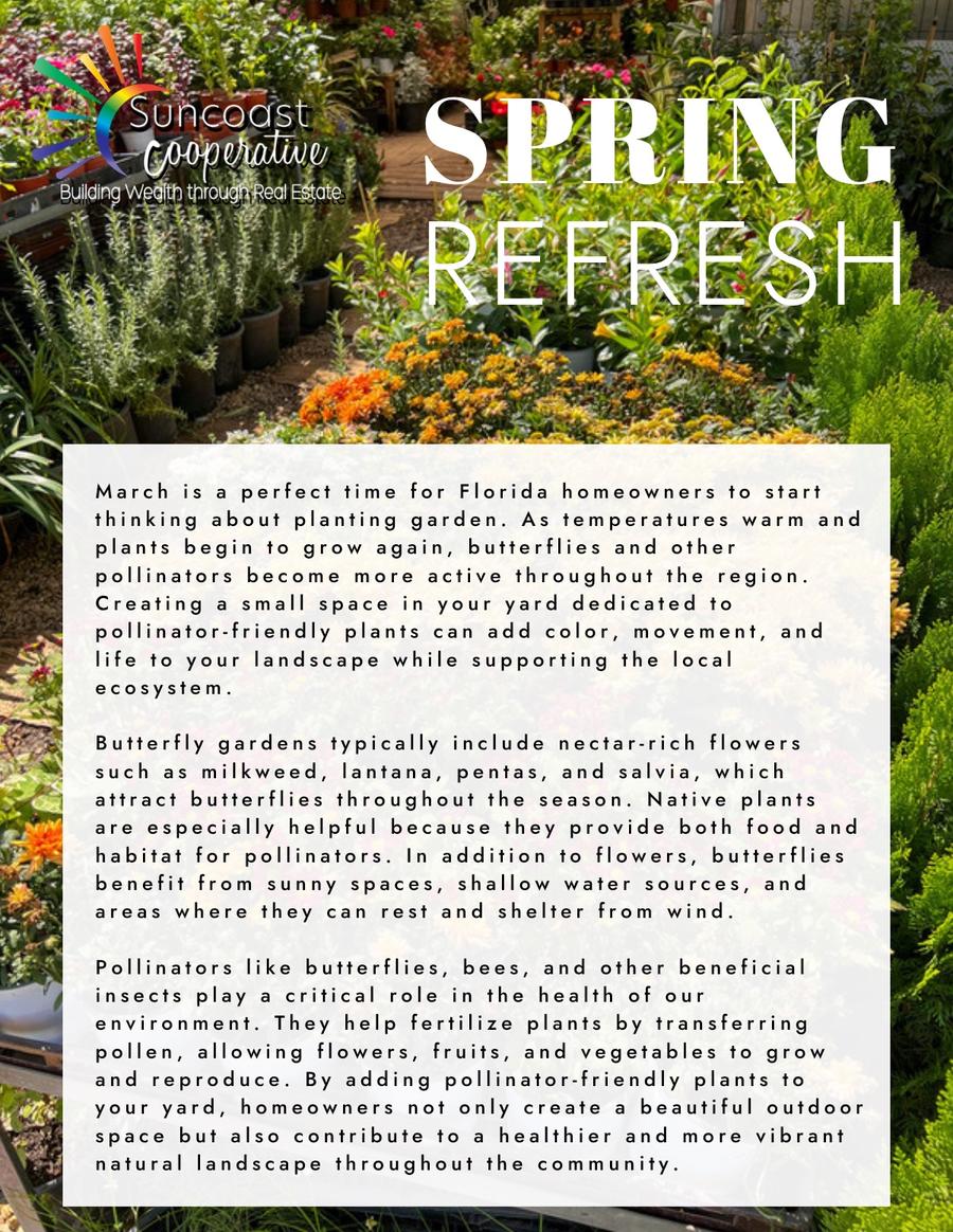 Spring Refresh - Florida spring pollinator garden guide. Native plants including milkweed, lantana, pentas, and salvia attract butterflies and support local ecosystems.