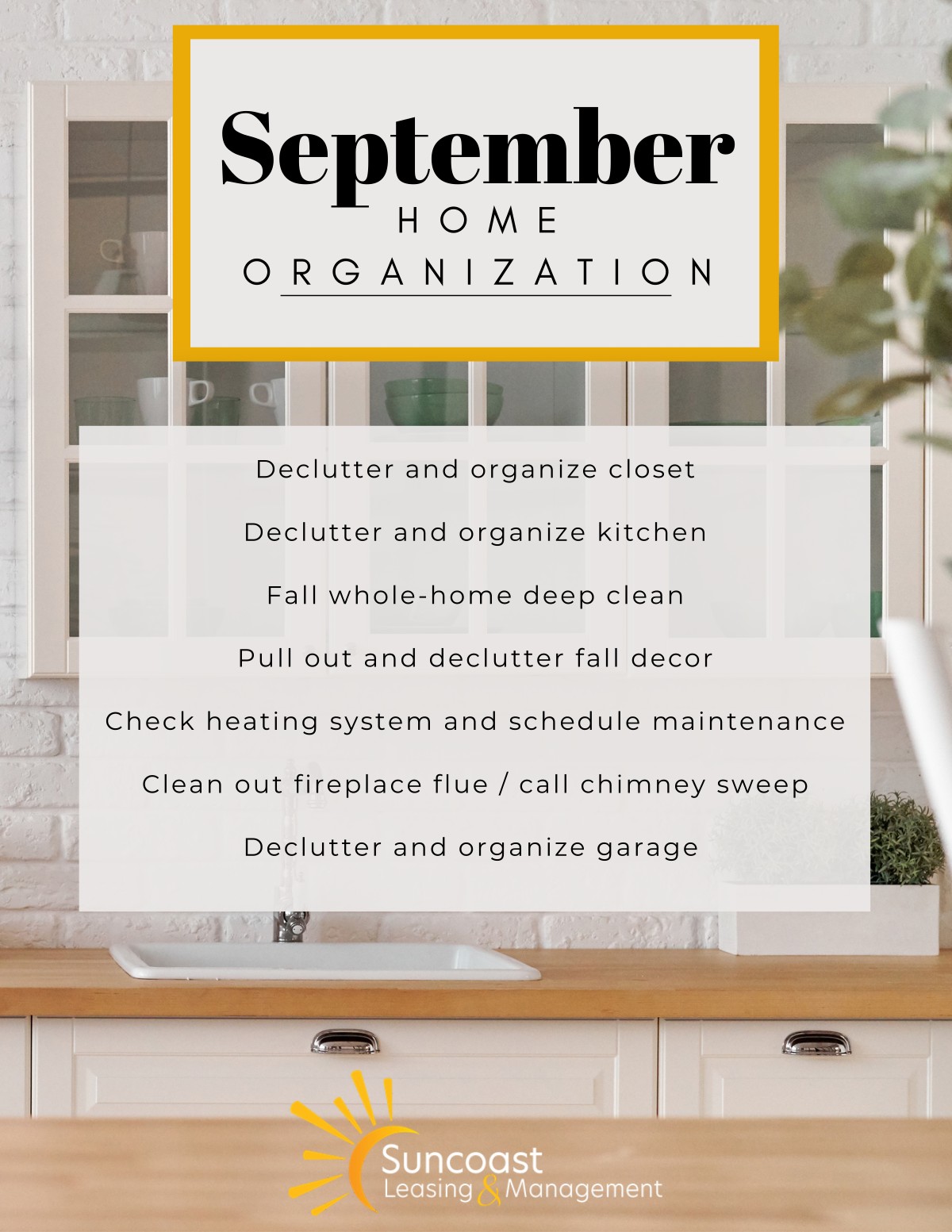 September Home Organization checklist - declutter the closet, kitchen and garage, fall whole-home deep clean, pull out fall decor, check the heating system, and clean the fireplace flue